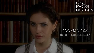 GCSE ENGLISH READINGS:  Ozymandias by Percy Bysshe Shelley