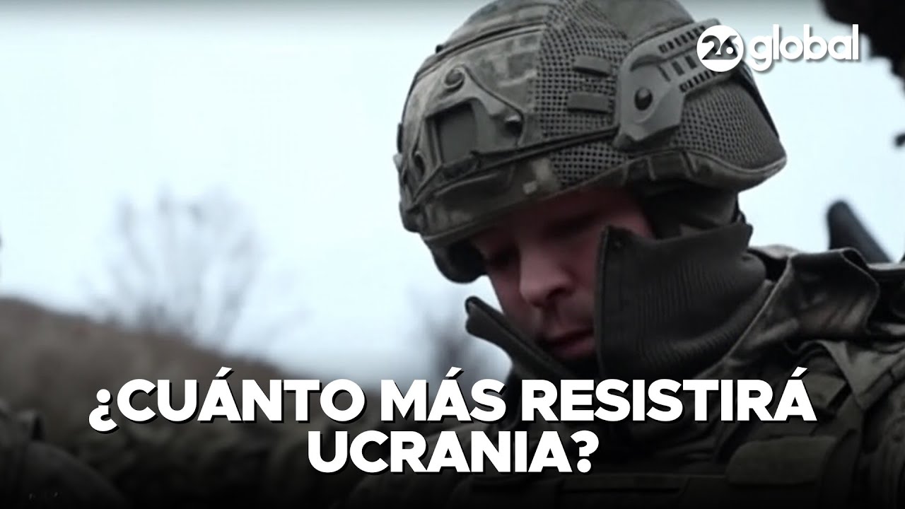 🚨 UCRANIA | Agotados y mal equipados, los soldados se enfrentan a los ataques rusos | #26Global