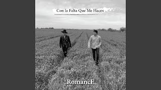 Con la Falta Que Me Haces
