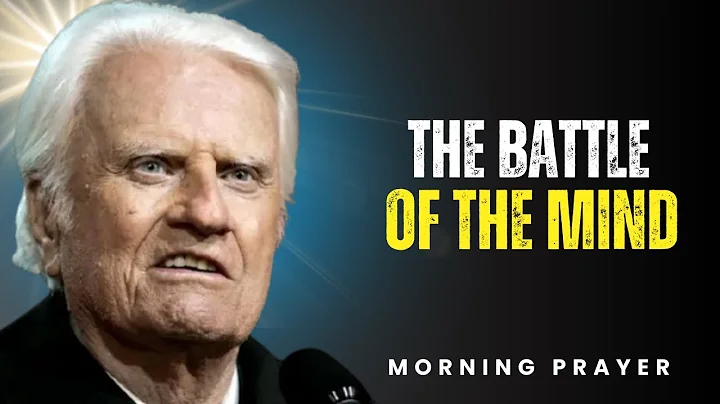 The Battle of the mind 1 | Billy Graham Sermon #BillyGraham #Gospel #Jesus #Christ