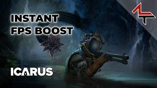 Icarus is amazing – How to get instant FPS boost without lowering the quality?