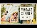 Vintage Summer Vol. 3 - FULL ALBUM