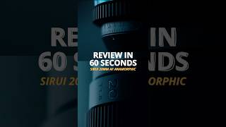 SIRUI 20mm AF Anamorphic Review in 60 Seconds! 🔥