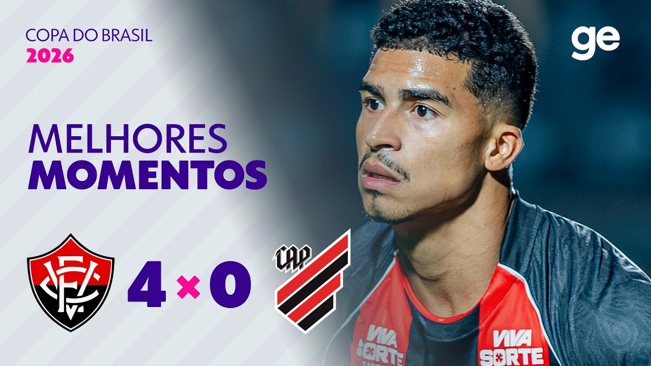 VITÓRIA 4 X 0 ATHLETICO-PR | MELHORES MOMENTOS | OITAVAS DE FINAL | COPA DO BRASIL 2026 | ge.globo