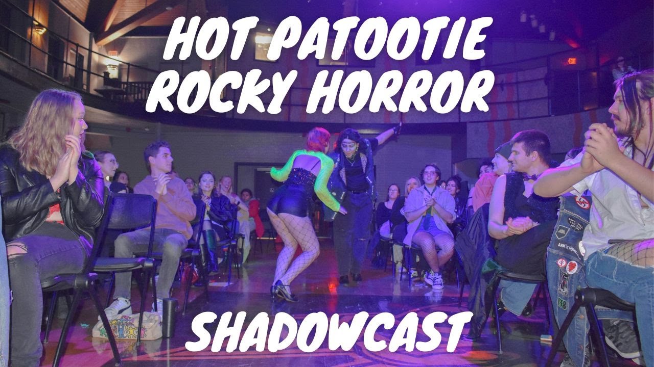 Hot Patootie Rocky Horror Picture Show Lyrics “Hot Patootie” Rocky Horror Picture Show 2023 Shadowcast | Maya Avalos