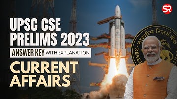 UPSC CSE Prelims 2023 | Paper Analysis | Current Affairs