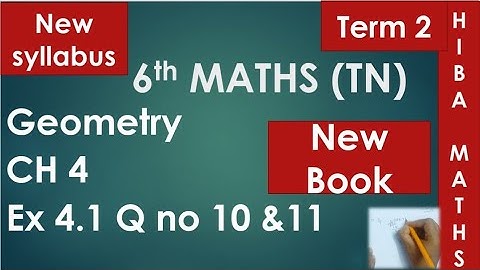 6th maths term 2 chapter 4 exercise 4.1 question 10 & 11 tn samacheer new syllabus 2020-2021