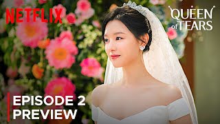 Queen of Tears | Episode 2 Preview | Kim Soo Hyun | Kim Ji Won {ENG SUB}