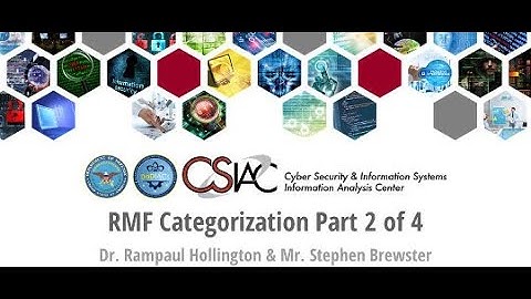 The CSIAC Podcast - Risk Management Framework (RMF) Categorization Part 2 of 4