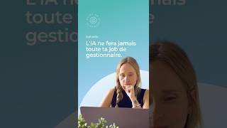 L'IA ne fera jamais toute ta job de gestionnaire. ⚠️ #shorts #rh #softskills #leadership #ia