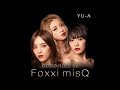 YU-A ソロデビュー10周年YEAR「GOOD RULE by Foxxi misQ」