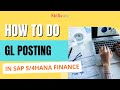 How to do gl posting in sap s4hana finance  gl report  cost center report  pradeep hota