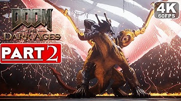 DOOM THE DARK AGES Gameplay Walkthrough Part 2 [4K 60FPS PC ULTRA] - No Commentary (FULL GAME)