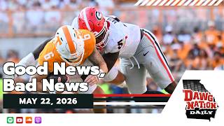 Some good and bad news about UGA's outlook for 2026 | DawgNation Daily