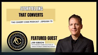 🎙️ The Magic of Marketing: Turning Stories into Sales Spells | The Covert Code Podcast | EP 79