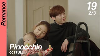 [CC/FULL] Pinocchio EP19 (2/3) | 피노키오