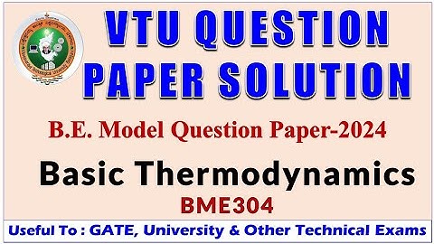 VTU Question Paper Solution | Basic Thermodynamic | 3rd Sem Mechanical | As Per New Scheme