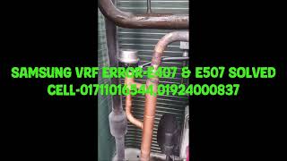 Samsung VRF Error code E407 & E507#airconditioner #viral #hvac 