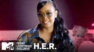 H.E.R. on “Back of My Mind” & Performing in Front of Elton John | MTV