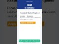 IBM | Associate System Engineer | Off Campus 2026 | Apply Now | Bangalore