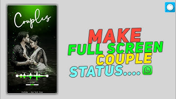 How To Make Full Screen Couple Status | Avee Player Video Editing | Whatsapp Status Video Editing