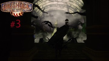 BioShock Infinite - Part 3 Birdman (Playthrough Commentary)