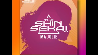 The Shin Sekaï - Ma Jolie (Audio)