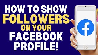 How To Show Followers On Your Facebook Profile 2023 | How To Always Tutorials