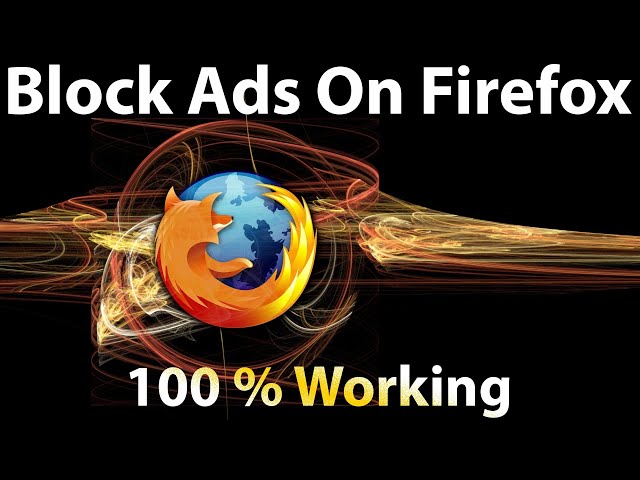 Block ads in Mozilla Firefox