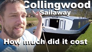 How much did this Collingwood off grid widebeam boat cost me?
