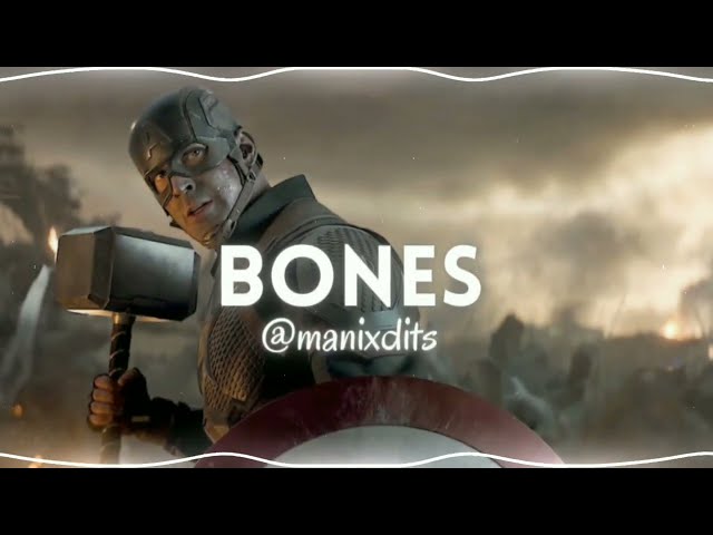 bones - imagine dragons『edit audio』 class=