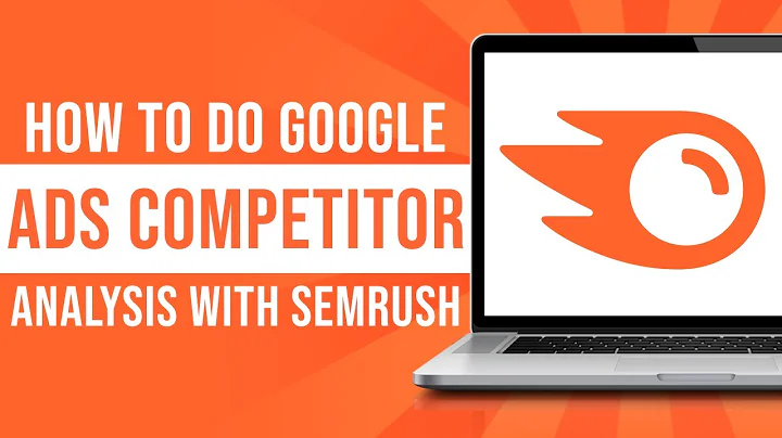 How to Do Google Ads Competitor Analysis With SEMRush (Tutorial)
