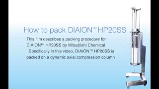 DIAION HP20SS Column Packing Video