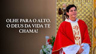 Look Upward The God Of Life Is Calling You  padremanzottioficial