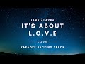 LOVE love- Jana Alayra | Karaoke Music