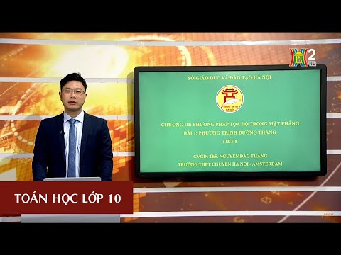 Video MÔN TOÁN - LỚP 10 | LT: PHƯƠNG TRÌNH CỦA ĐƯỜNG THẲNG |... - youtube