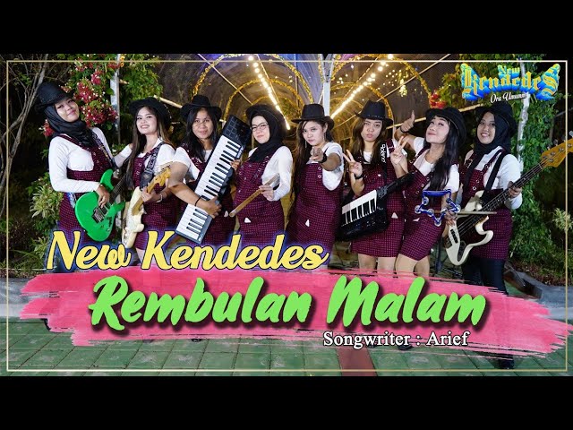 Vocal : All Musisi NEW KENDEDES - Rembulan Malam (Offical Music Video) class=