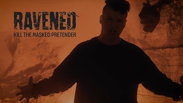 RAVENED - kill the masked pretender (OFFICIAL VIDEO)