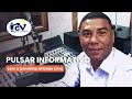 Pulsar Informativo RCV com o jornalista Orlando Lima -  22 Julho de 2026