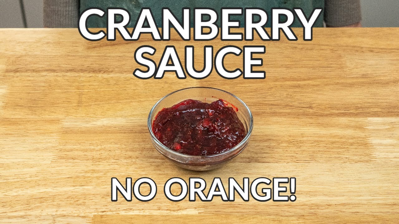 EASY Cranberry Sauce Recipe (WITHOUT Orange Juice!) YouTube