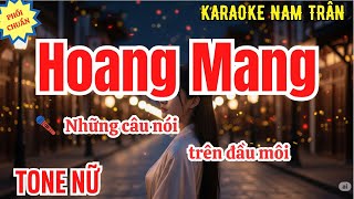 Download Lagu Karaoke Hoang Mang (Phối Mới 2025) Tone Nữ | Nam Trân MP3