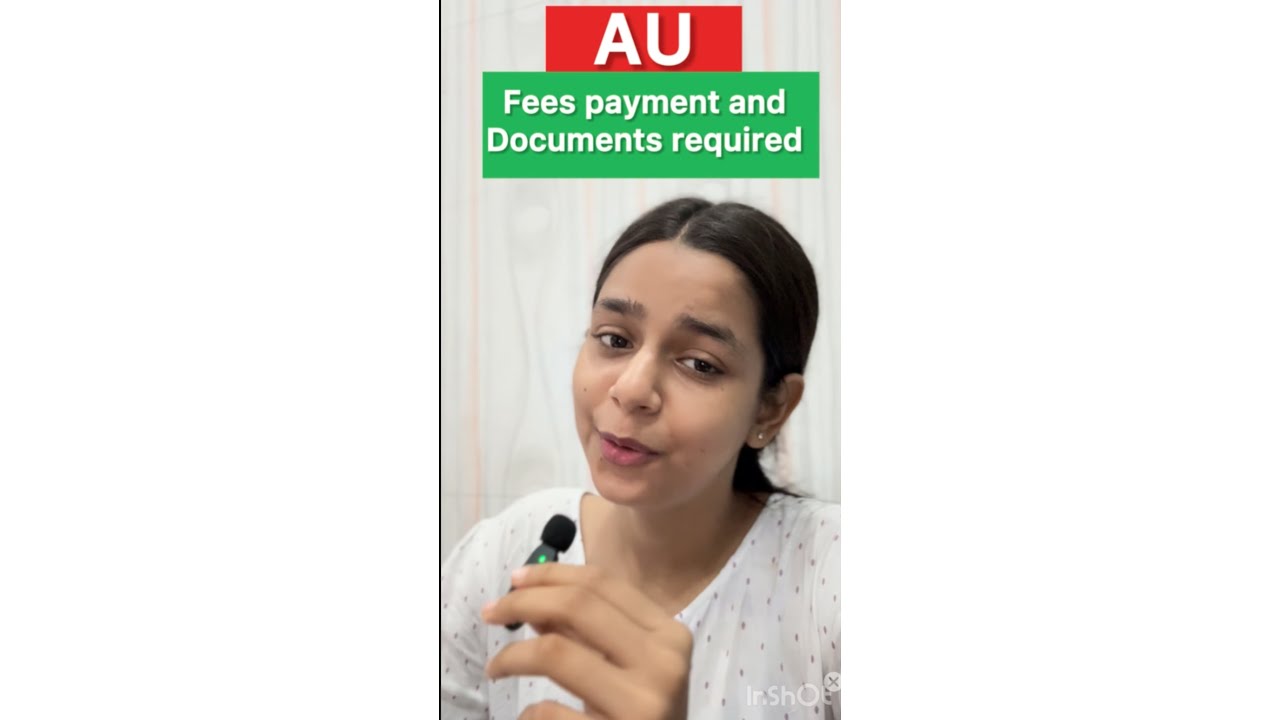 AU Admission 2025 Fee Payment & Documents required for UG 🔥 | Avoid These Mistakes!