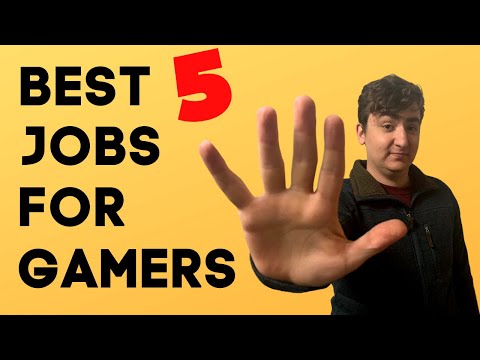 The five best jobs for gamers