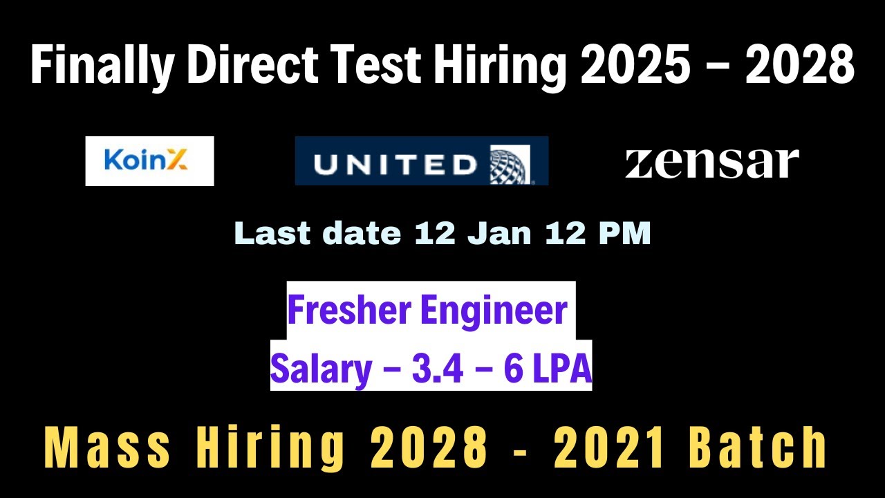 Direct Test Hiring 2025 | Freshers Hiring for 2025 Batch | Mass Hiring ...