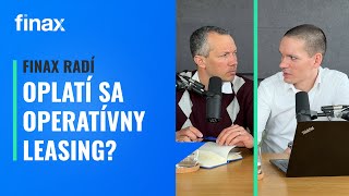 Finax radí | Oplatí sa operatívny leasing na kúpu auta?