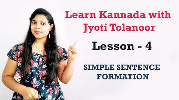 Learn Kannada through English Lesson 4 (Learn Kannada Online) | Kannada Coaching by Jyoti Tolanoor