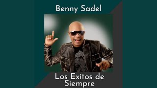 Miniatura de vídeo de "Benny Sadel - Tu Volveras"