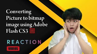 Reaction Video: How to Convert picture into Bitmap Image using Adobe Flash CS3 Professional