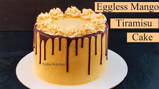 Eggless Mango Tiramisu Layer Cake #mangotiramisu #tiramisu #egglesstiramisu #nithakitchen #dessert