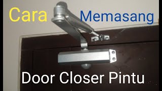 How to Install Door Closer on Wooden and Aluminum Doors screenshot 4